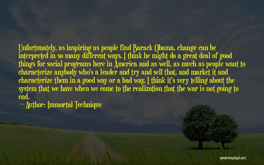 To Be A Great Leader Quotes By Immortal Technique To Be A Great Leader Quotes By Immortal Technique