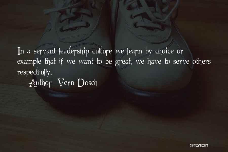 To Be A Great Leader Quotes By Vern Dosch