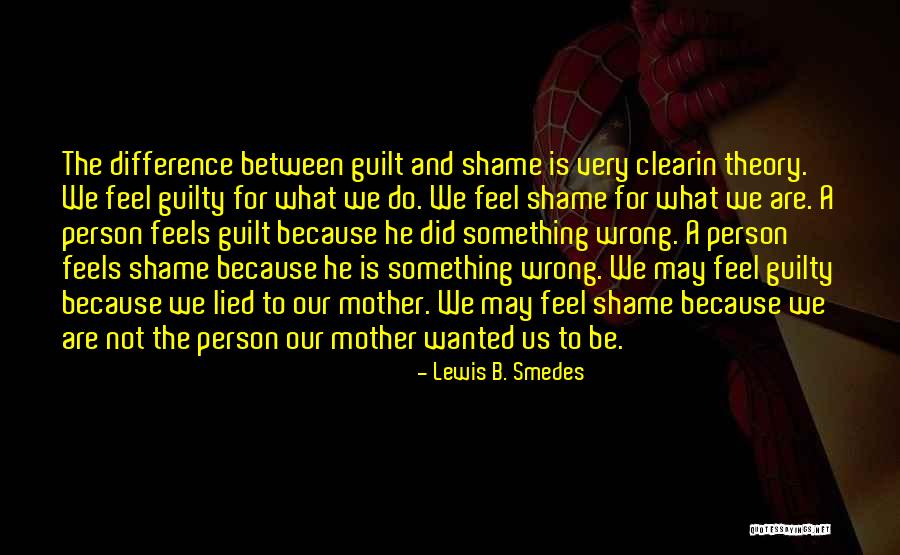To Be A Mother Quotes By Lewis B. Smedes To Be A Mother Quotes By Lewis B. Smedes