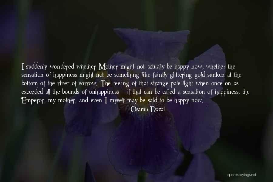 To Be A Mother Quotes By Osamu Dazai