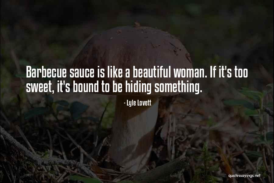 To Be Beautiful Quotes By Lyle Lovett To Be Beautiful Quotes By Lyle Lovett