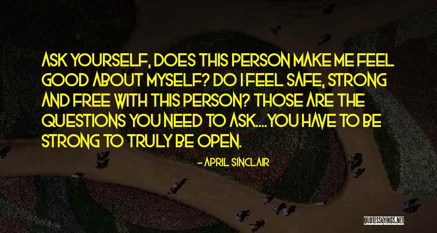 To Be Good Person Quotes By April Sinclair To Be Good Person Quotes By April Sinclair