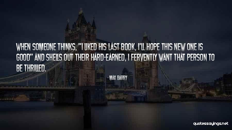 To Be Good Person Quotes By Max Barry To Be Good Person Quotes By Max Barry