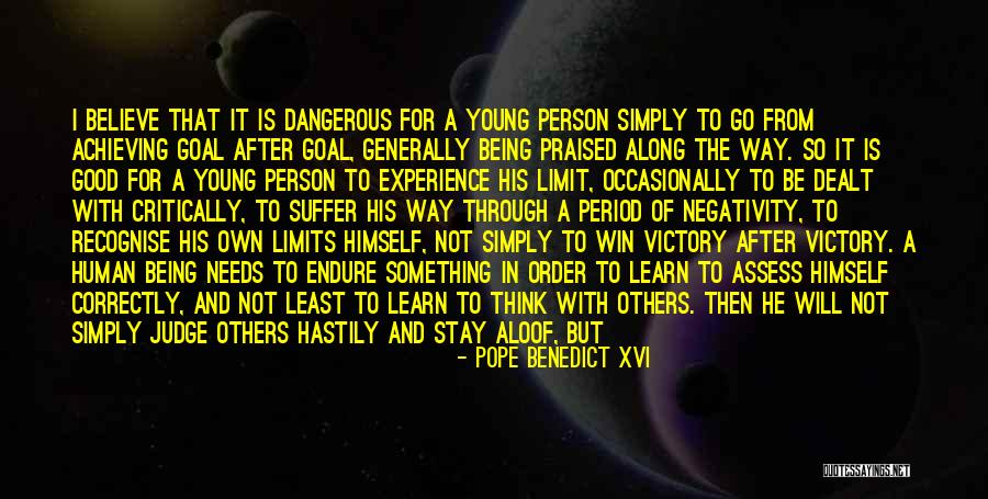 To Be Good Person Quotes By Pope Benedict XVI To Be Good Person Quotes By Pope Benedict XVI