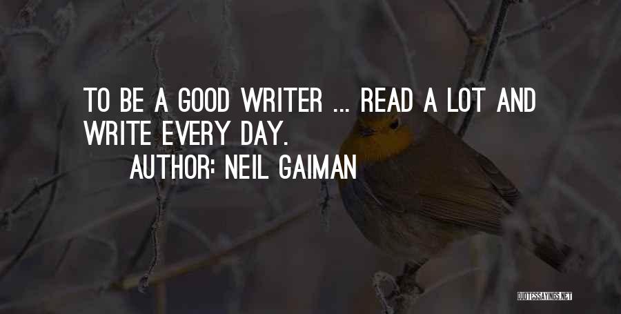 To Be Good Quotes By Neil Gaiman