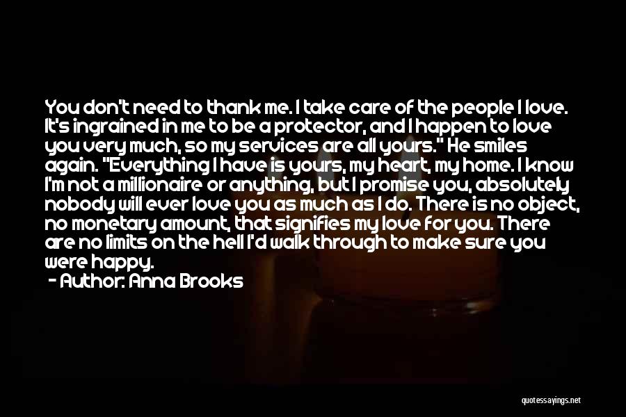 To Be Happy Again Quotes By Anna Brooks