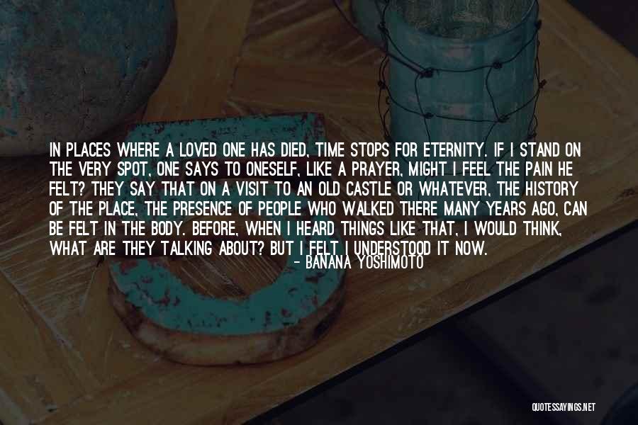 To Be Heard Quotes By Banana Yoshimoto To Be Heard Quotes By Banana Yoshimoto