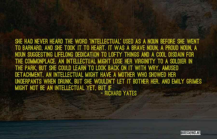 To Be Heard Quotes By Richard Yates To Be Heard Quotes By Richard Yates