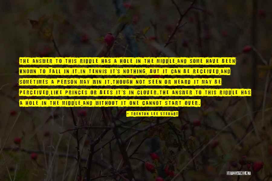 To Be Heard Quotes By Trenton Lee Stewart To Be Heard Quotes By Trenton Lee Stewart