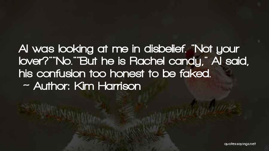 To Be Honest Love Quotes By Kim Harrison
