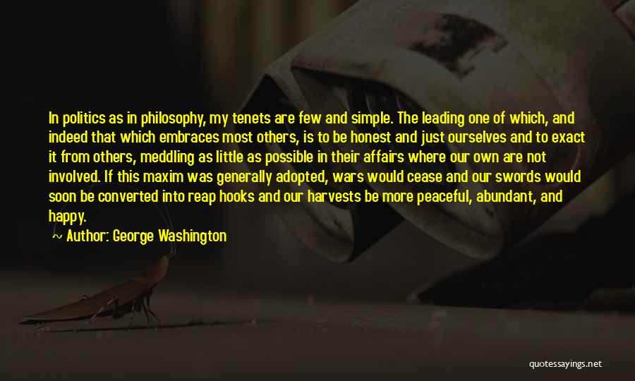To Be Honest Quotes By George Washington