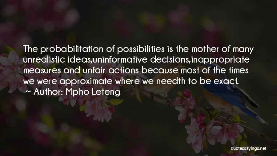 To Be Mother Quotes By Mpho Leteng
