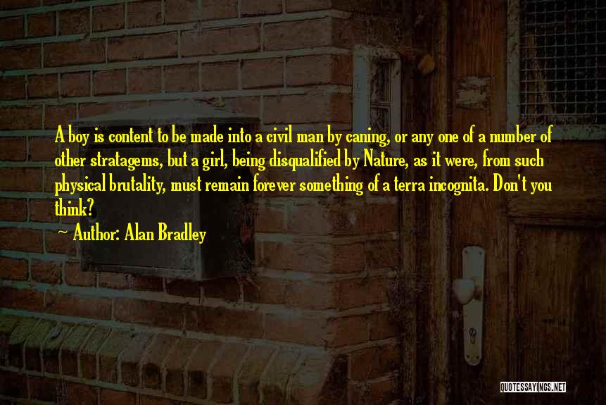 To Be Number One Quotes By Alan Bradley