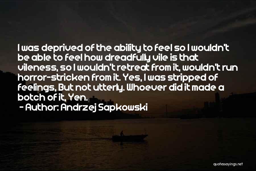 To Be Stripped Quotes By Andrzej Sapkowski