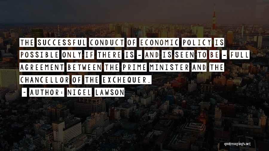 To Be Successful Quotes By Nigel Lawson