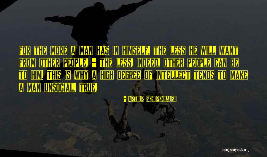 To Be Unsocial People Quotes By Arthur Schopenhauer To Be Unsocial People Quotes By Arthur Schopenhauer