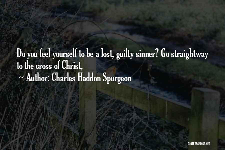 To Be Yourself Quotes By Charles Haddon Spurgeon