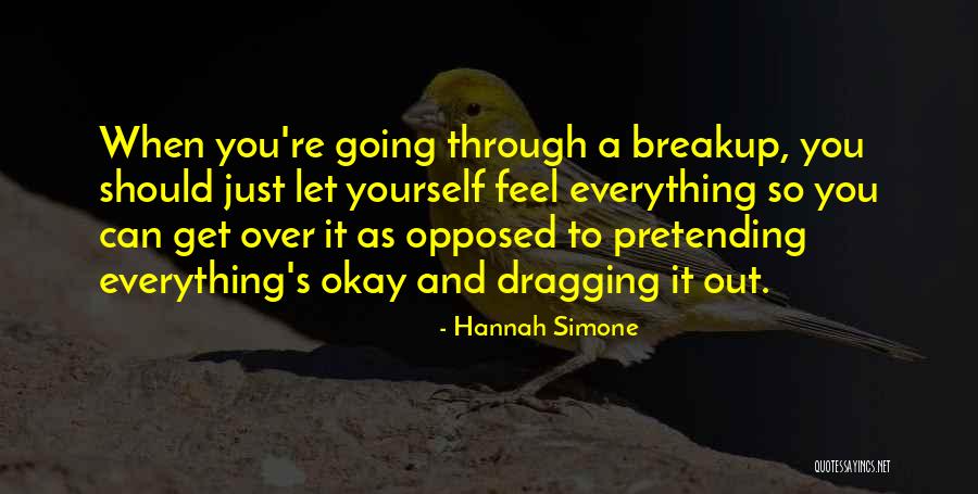 To Breakup Quotes By Hannah Simone To Breakup Quotes By Hannah Simone