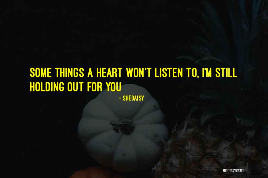 To Breakup Quotes By SHeDAISY To Breakup Quotes By SHeDAISY