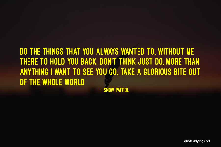 To Breakup Quotes By Snow Patrol To Breakup Quotes By Snow Patrol