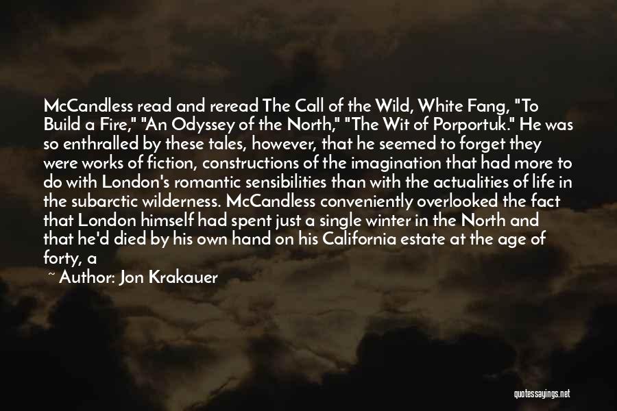 To Build A Fire Quotes By Jon Krakauer