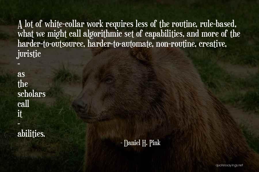 To Call Quotes By Daniel H. Pink