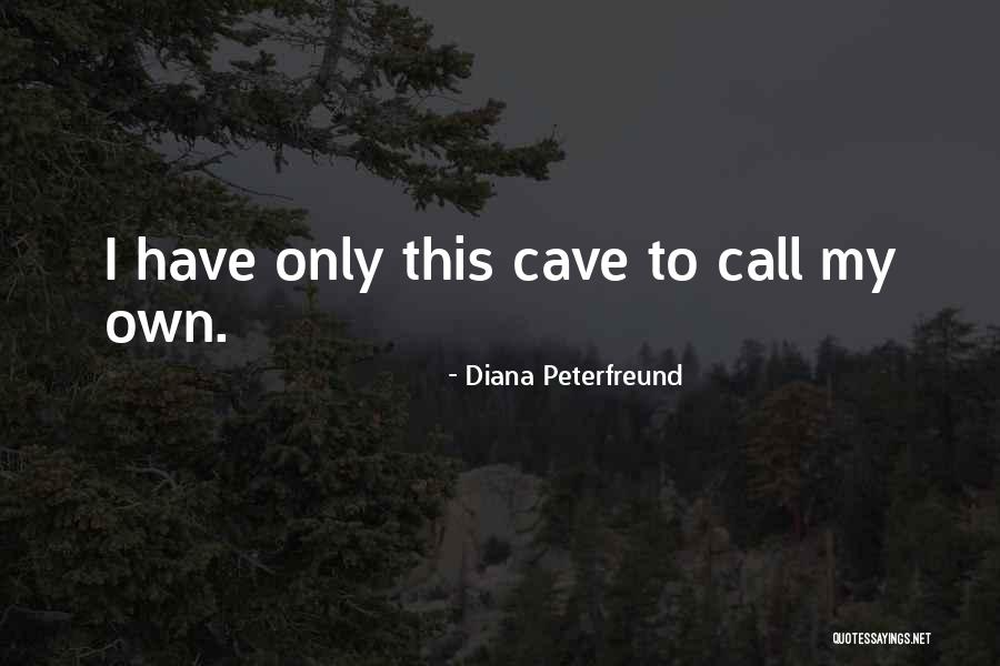 To Call Quotes By Diana Peterfreund