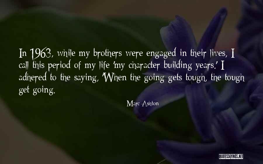 To Call Quotes By Marc Ashton To Call Quotes By Marc Ashton