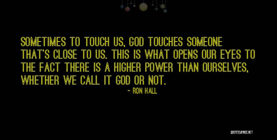 To Call Quotes By Ron Hall