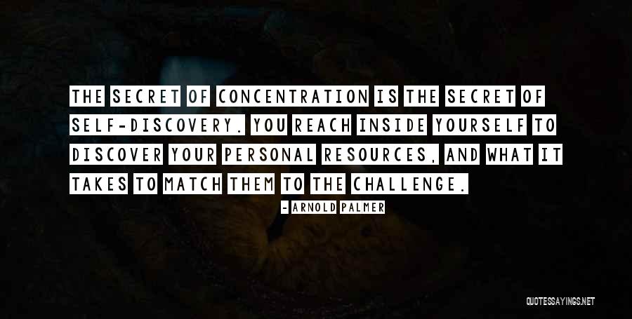 To Challenge Yourself Quotes By Arnold Palmer To Challenge Yourself Quotes By Arnold Palmer