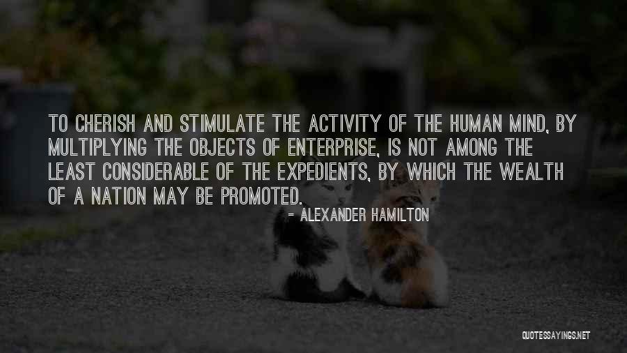 To Cherish Quotes By Alexander Hamilton To Cherish Quotes By Alexander Hamilton