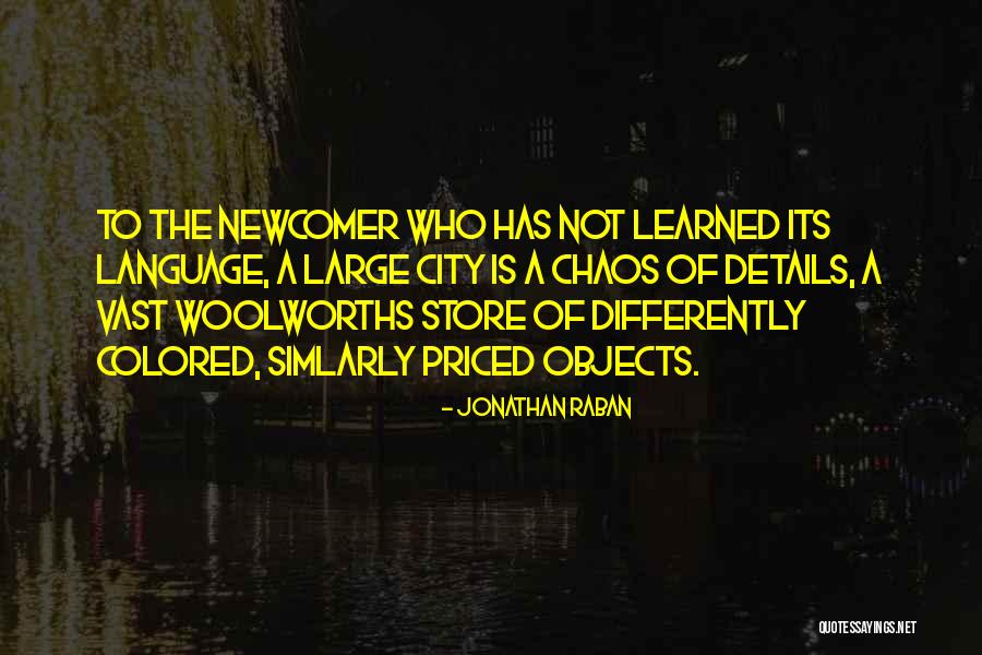 To City Quotes By Jonathan Raban To City Quotes By Jonathan Raban