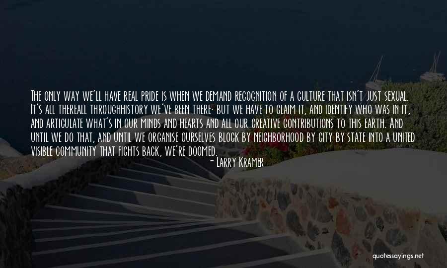 To City Quotes By Larry Kramer To City Quotes By Larry Kramer