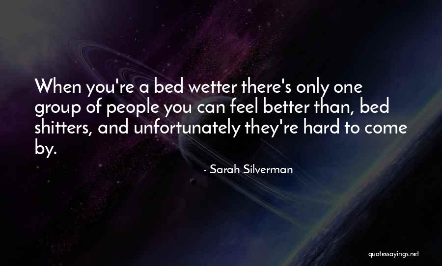 To Come Quotes By Sarah Silverman To Come Quotes By Sarah Silverman