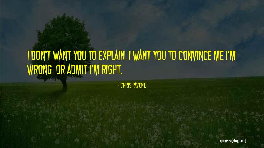 To Convince You Quotes By Chris Pavone To Convince You Quotes By Chris Pavone