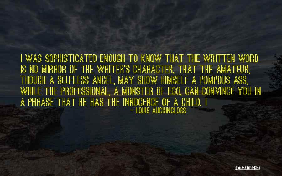 To Convince You Quotes By Louis Auchincloss To Convince You Quotes By Louis Auchincloss