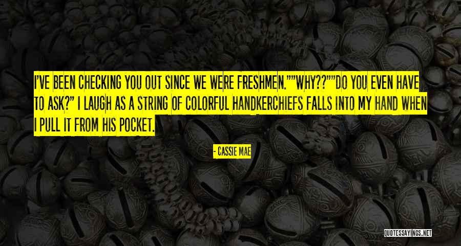 To Cute Quotes By Cassie Mae To Cute Quotes By Cassie Mae