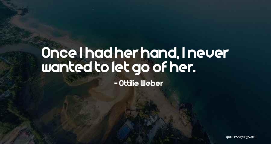 To Cute Quotes By Ottilie Weber To Cute Quotes By Ottilie Weber