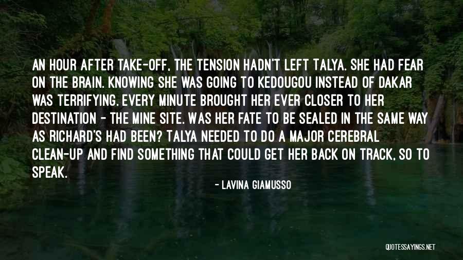 To Dakar Quotes By Lavina Giamusso To Dakar Quotes By Lavina Giamusso