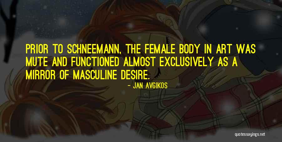 To Desire Quotes By Jan Avgikos