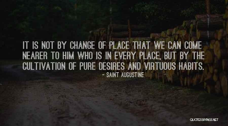 To Desire Quotes By Saint Augustine