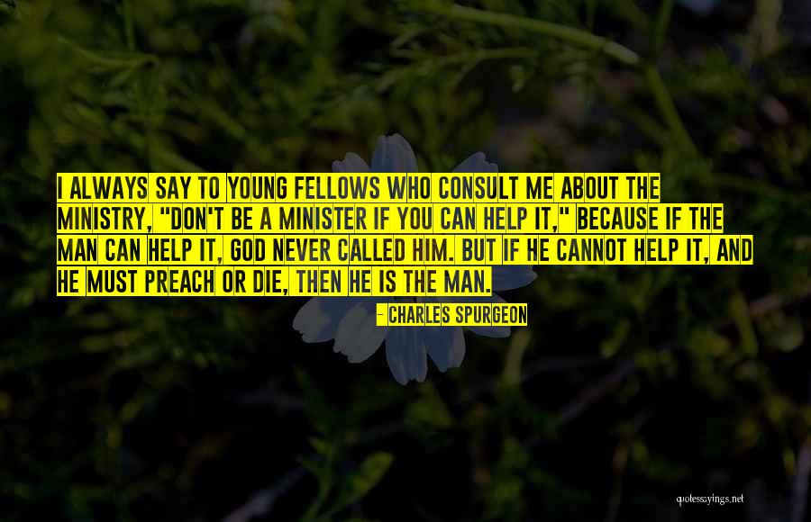 To Die Young Quotes By Charles Spurgeon To Die Young Quotes By Charles Spurgeon