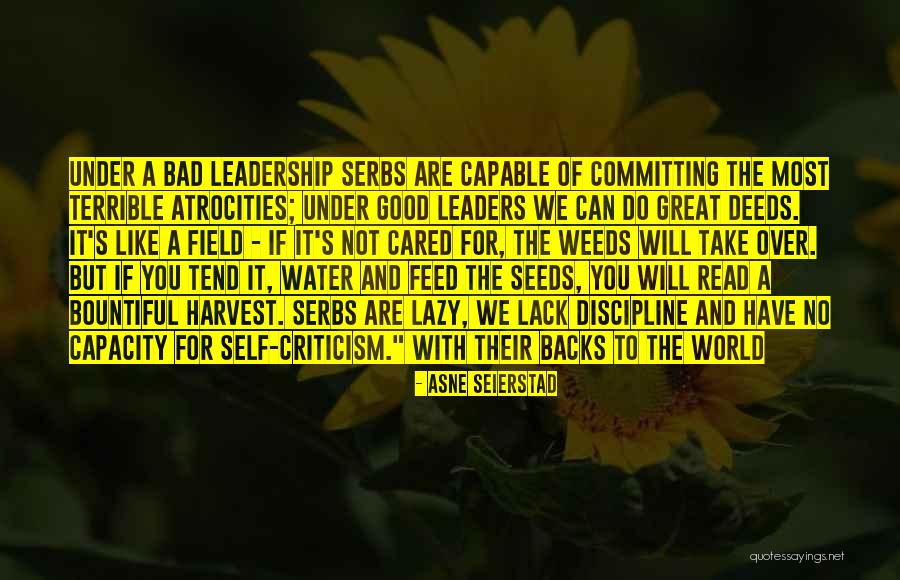 To Do Good Quotes By Asne Seierstad To Do Good Quotes By Asne Seierstad