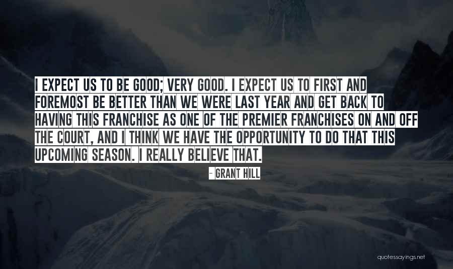To Do Good Quotes By Grant Hill To Do Good Quotes By Grant Hill