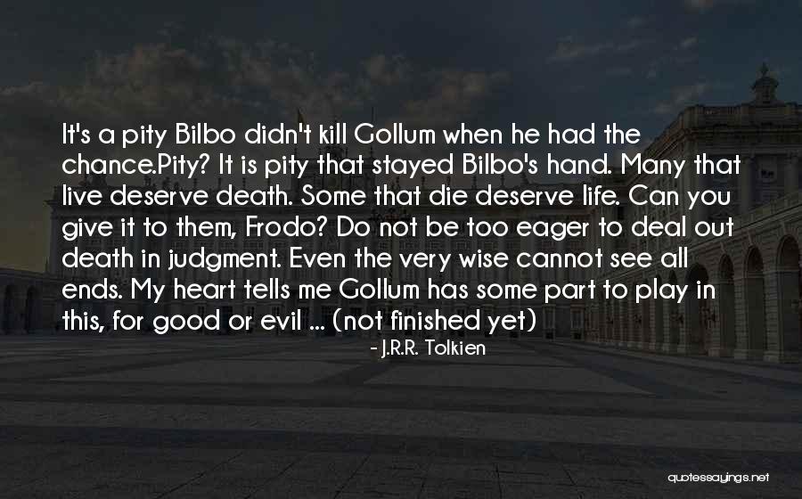 To Do Good Quotes By J.R.R. Tolkien To Do Good Quotes By J.R.R. Tolkien