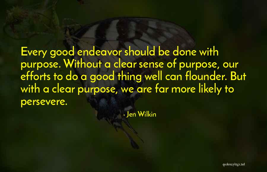 To Do Good Quotes By Jen Wilkin To Do Good Quotes By Jen Wilkin