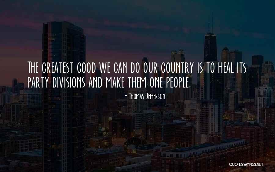 To Do Good Quotes By Thomas Jefferson To Do Good Quotes By Thomas Jefferson