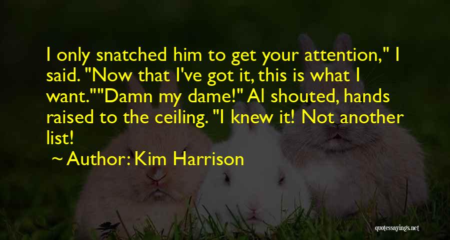 To Do List Funny Quotes By Kim Harrison