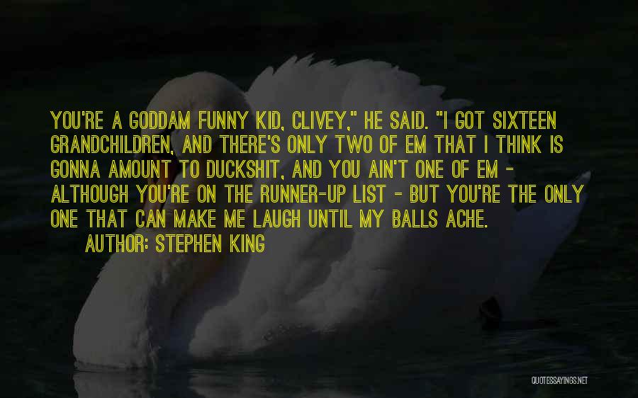 To Do List Funny Quotes By Stephen King