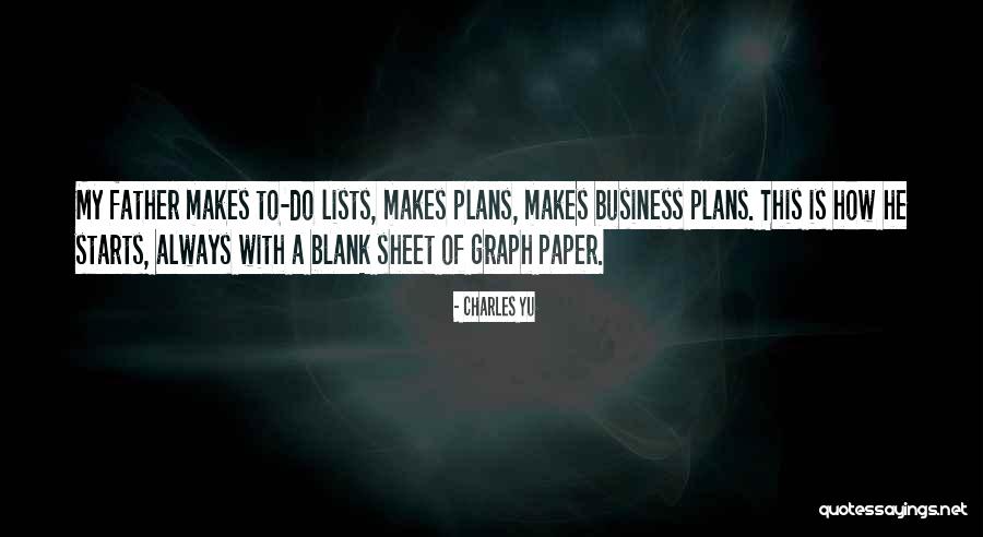 To Do Lists Quotes By Charles Yu To Do Lists Quotes By Charles Yu
